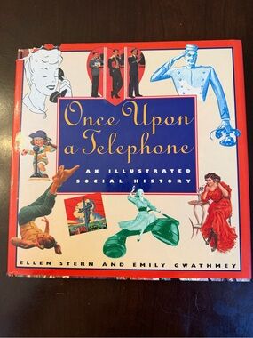 Vintage First Edition Once Upon a Telephone Hardcover Book